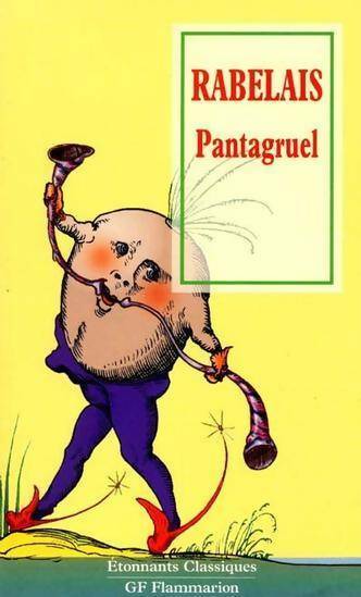 Pantagruel - François Rabelais -  Etonnants classiques - Livre