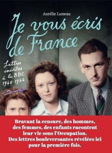 Je vous écris de France - Aurélie Luneau -  L'iconoclaste GF - Livre
