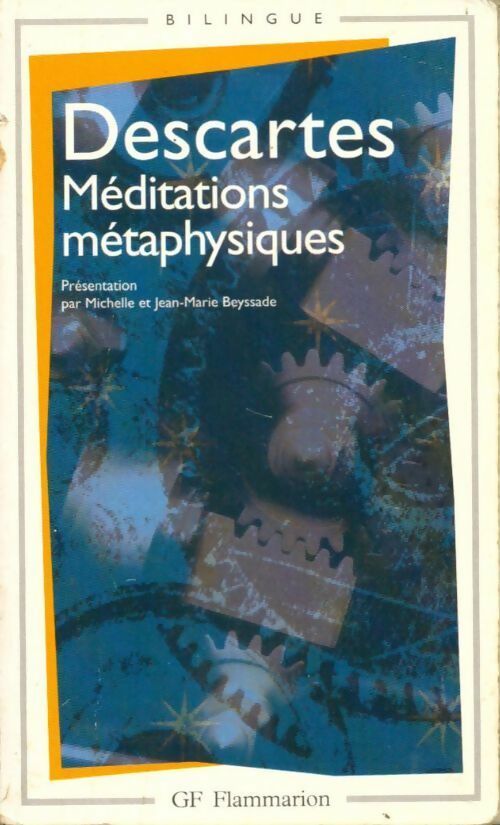 Méditations métaphysiques - René Descartes -  GF - Livre