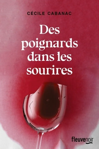 Des poignards dans les sourires - Cécile Cabanac -  Fleuve GF - Livre