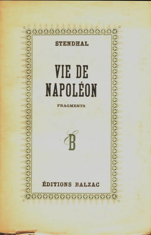 Vie de Napoléon - Stendhal -  Balzac poches divers - Livre