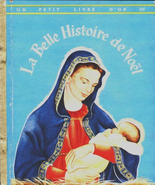 La belle histoire de Npël - J. Werner -  Un petit livre d'or - Livre