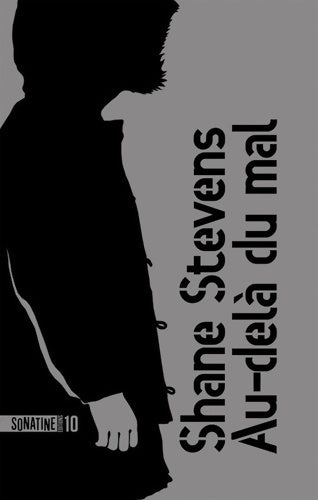 Au-delà du mal - collector - Shane Stevens -  10 - Livre