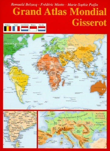 Grand atlas mondial - Romuald Belzacq -  Gisserot GF - Livre