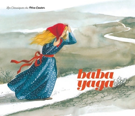 Baba yaga - Rose Celli -  Secondes lectures - Livre
