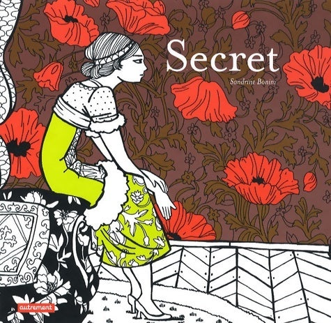 Secret - Sandrine Bonini -  Autrement - Livre