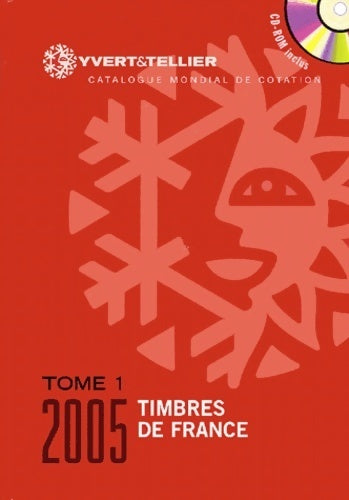 Catalogue de timbres-poste : Tome I France - Tellier -  Yvert et Tellier GF - Livre