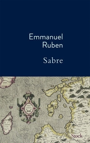 Sabre - Emmanuel Ruben -  Stock bleu - Livre