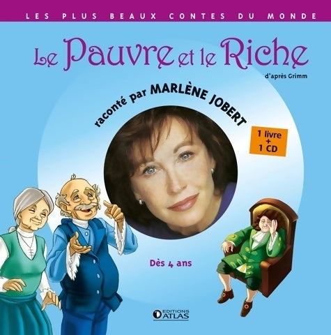 Le pauvre et le riche - Marlène Jobert -  Les plus beaux contes du monde - Livre