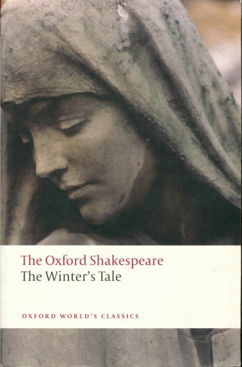 The Winter's tale - William Shakespeare -  The Oxford Shakespeare - Livre