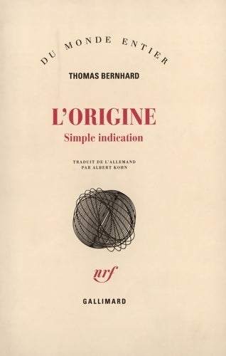 L'origine - Bernhard -  Du monde entier - Livre