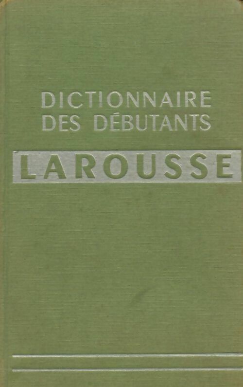 Dictionnaire des débutants - Michel De Toro -  Poche Larousse - Livre
