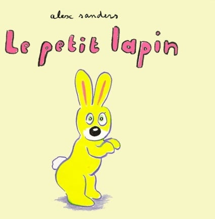 Le petit lapin - Alex Sanders -  Loulou & Cie - Livre
