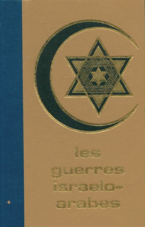 Les guerres israélo-arabes Tome IV - Michel Honorin -  Famot poche - Livre