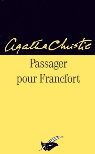 Passager pour Francfort - Agatha Christie -  Le Masque - Livre