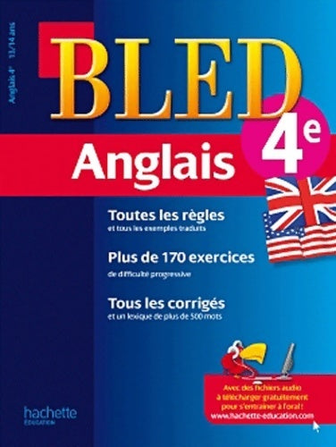 Cahier bled - anglais 4ème - 13-14 ans - André Michoux -  Bled - Livre