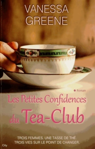Les petites confidences du tea-club - Greene-v -  City edition - Livre