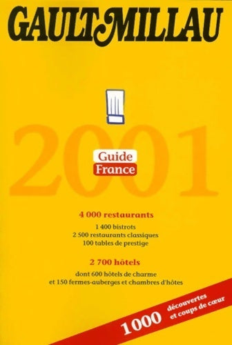 Guide gault millau France 2001 - Collectif -  SPES GF - Livre