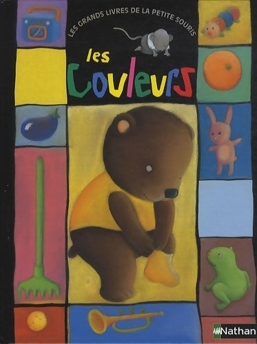 Gds liv pte souris couleurs - Anaël Dena -  Nathan GF - Livre