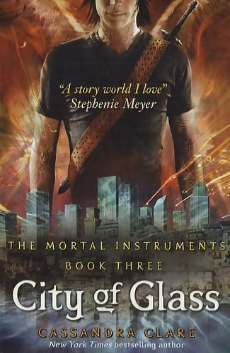 The mortal instruments 3 : City of glass - Cassandra Clare -  Walker Books - Livre