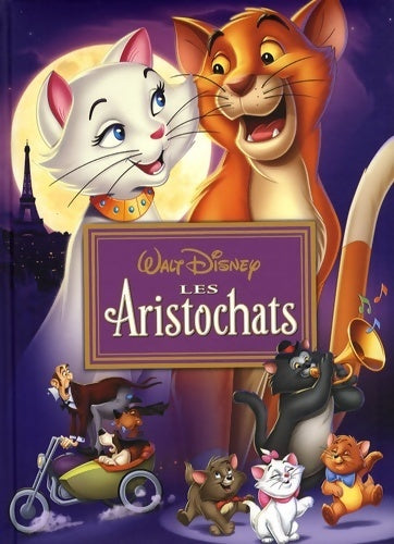 Les aristochats Cinéma les chefs-d'oeuvre - Disney -  Hachette jeunesse collections disney - Livre