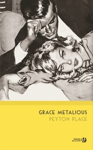 Peyton Place - Grace Metalious -  Presses de la Cité GF - Livre