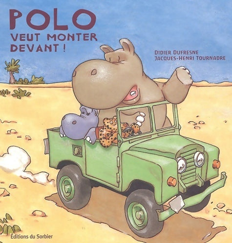 Polo veut monter devant ! - Didier Dufresne -  Sorbier GF - Livre
