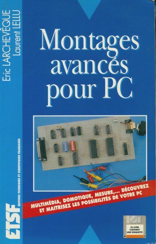 Montages avances pour PC - Eric Larchevêque -  ETSF GF - Livre