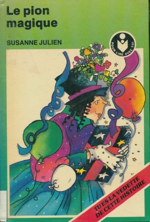 Le pion magique - Susanne Julien -  Pour lire avec toi - Livre