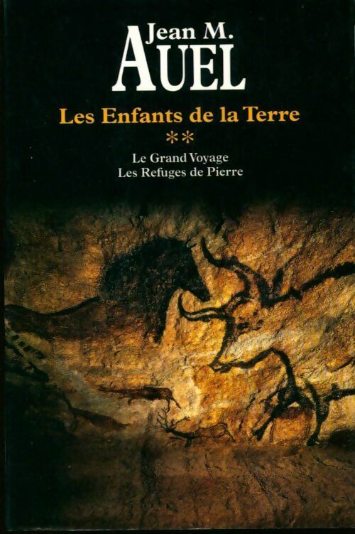 Les enfants de la terre Tome II : Le grand voyage / Les réfugiés de Pierre - Jean Marie Auel -  France Loisirs GF - Livre