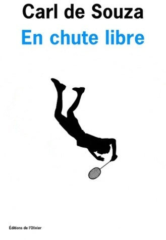 En chute libre - Carl De Souza -  Olivier GF - Livre