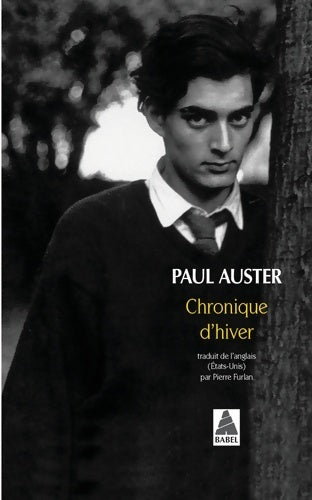 Chronique d'hiver - Paul Auster -  Babel - Livre