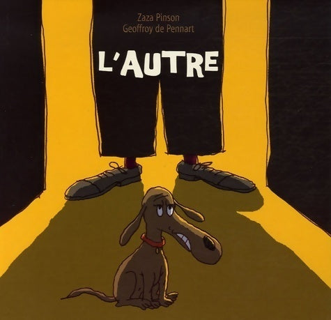 L'autre - Geoffroy De Pennart ; Zaza Pinson -  Kaléidoscope - Livre