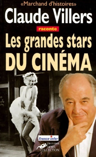 Grandes stars du Cinéma - Claude Villers -  Hors collection - Livre