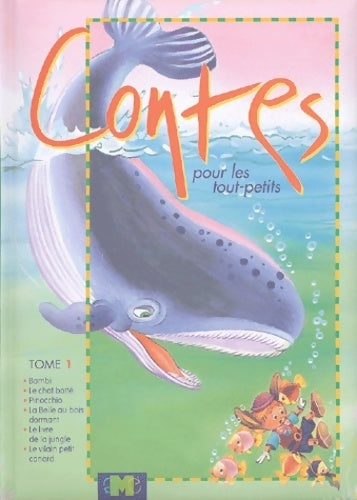 Contes pour les tout-petits Tome I - Collectif -  Gimag GF - Livre