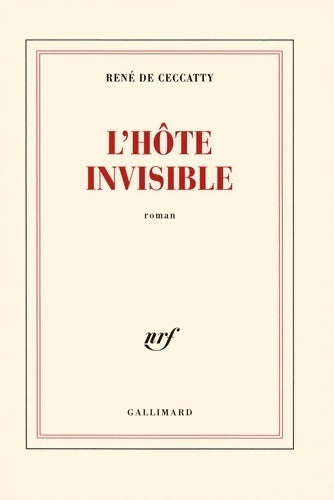 L'hôte invisible - René De Ceccatty -  Gallimard GF - Livre