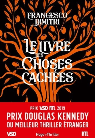 Le livre des choses cachées - prix douglas kennedy du meilleur thriller étranger vsd et rtl 2019 - Francesco Dimitri -  Hugo thriller - Livre