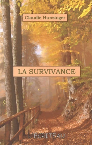 La survivance - Claudie Hunzinger -  L'écriteau GF - Livre