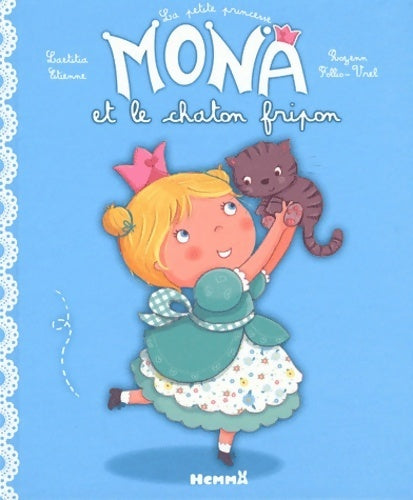 Mona et le châton fripon pte - Laetitia Etienne -  Hemma GF - Livre