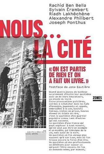 Nous ... La cité - Rachid Ben Bella -  Zones GF - Livre