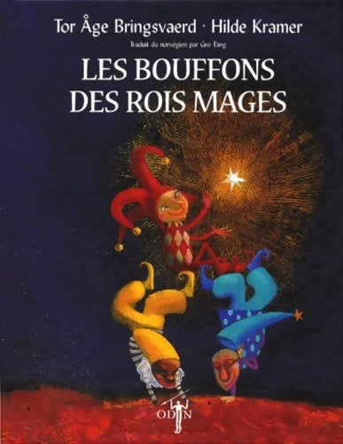Les bouffons des rois mages - Tor Age Bringsvaerd -  Odin - Livre
