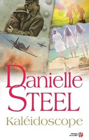Kaléidoscope (n. éd. ) - Danielle Steel -  Presses de la Cité GF - Livre