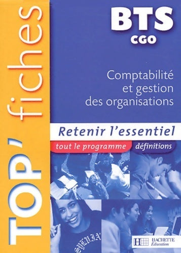 Top'fiches comptabilité gestion organisation BTS - edition 2004 - Daniel Sopel -  Top'fiches BTS - Livre