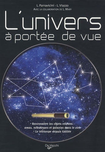 L'univers à portée de vue - Luca Parravicini -  De Vecchi GF - Livre