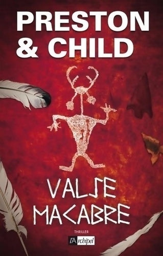 Valse macabre - Douglas Preston -  L'archipel GF - Livre
