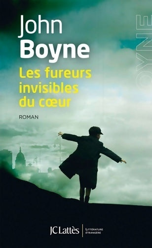 Les fureurs invisibles du coeur - John Boyne -  Littérature étrangère - Livre
