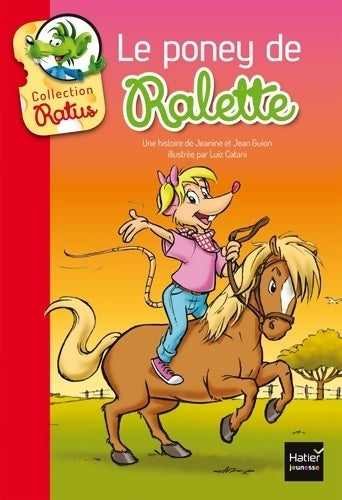 Le poney de ralette - Jeanine Et Jean Guion -  Ratus - Livre