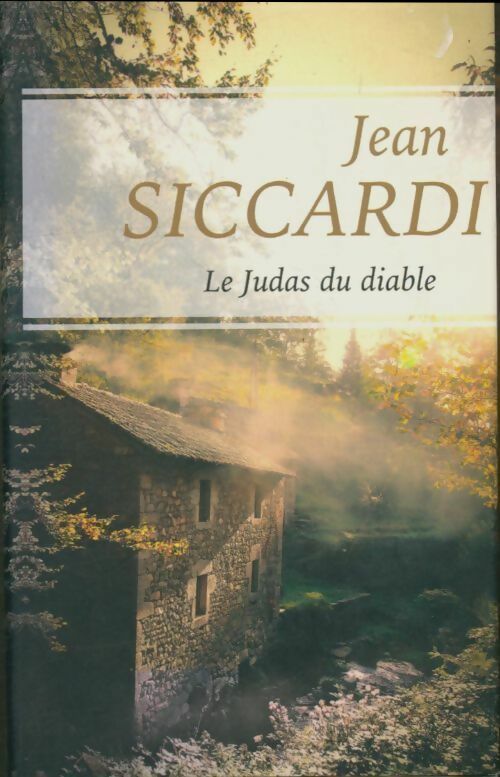 Le judas du diable - Siccardi Jean -  France Loisirs GF - Livre