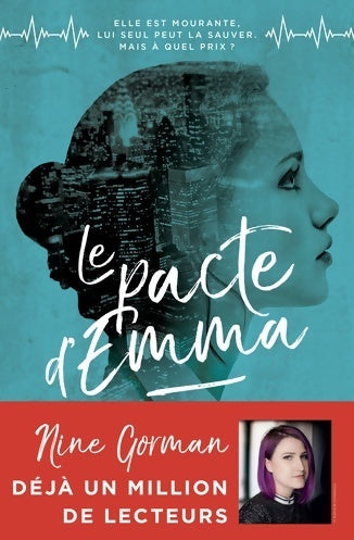 Le pacte d'emma Tome I - Nine Gorman -  #AM - Livre