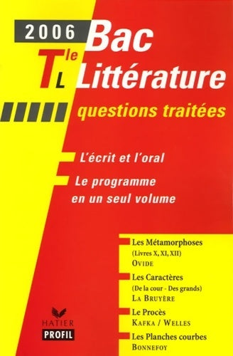 Profil bac - littérature Terminale l 2006 - Geneviève Dewulf-allène -  Profil - Livre